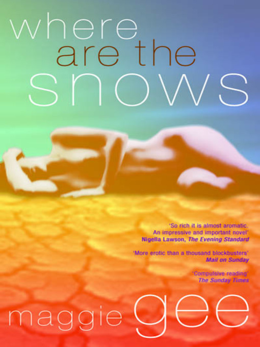 Title details for Where are the Snows by Maggie Gee - Wait list